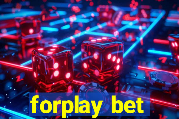 forplay bet